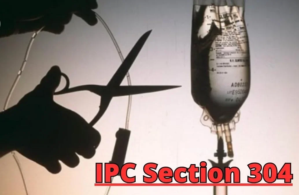 IPC Section 304