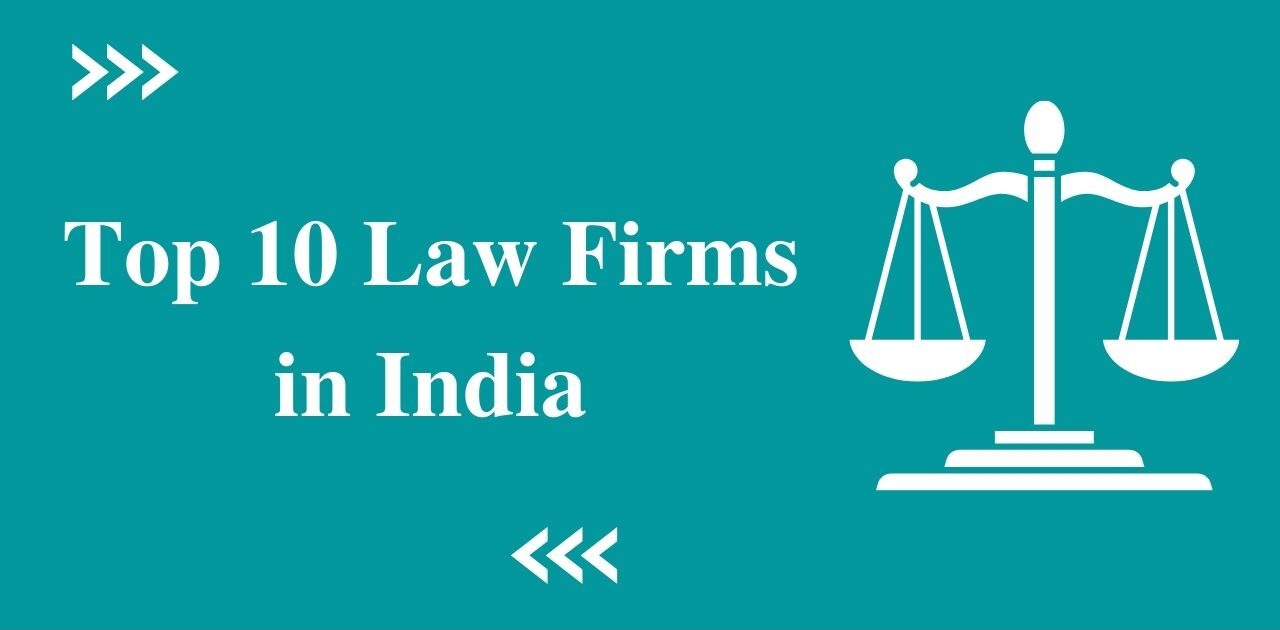 Top 10 Law Firms in India for Internships 2025