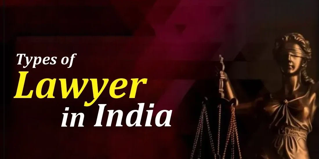 Types of Lawyers in India